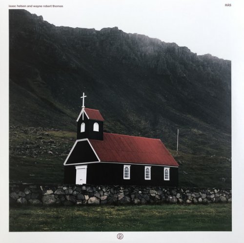 Wayne Robert Thomas And Isaac Helsen ‎- RÁS (2019)