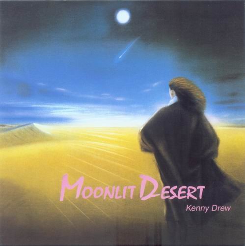 Kenny Drew - Moonlit Desert (2001) 320 kbps