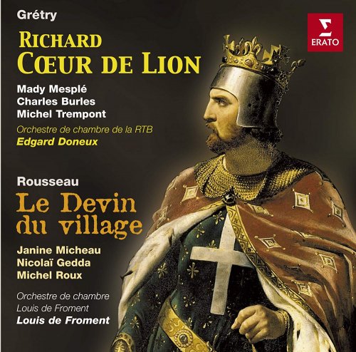 Mesple, Burles, Doneux - Gretry: Richard Coeur De Lion / Rousseau: Le Devin du Village (2002)