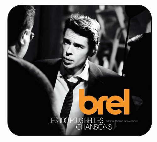 Jacques Brel - Les 100 Plus Belles Chansons [5CD Box Set] (2008) [CD Rip]