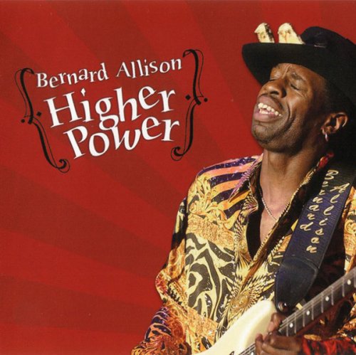 Bernard Allison - Higher Power (2004)