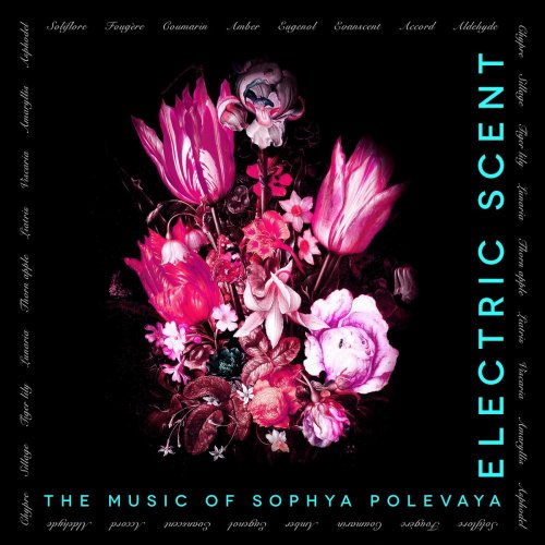 Sophya Polevaya - Electric Scent (2019)