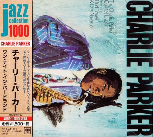 Charlie Parker - One Night In Birdland (1977) [2014 Japan Jazz Collection 1000] CD-Rip