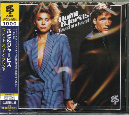 Homi & Jarvis - Friend of a Friend (1983) [2014 GRP Masters Collection 1000]