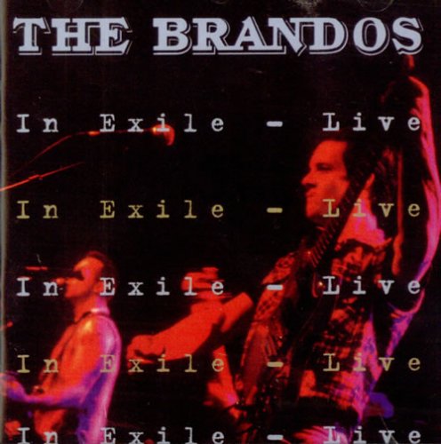 The Brandos - In Exile - Live (1995)