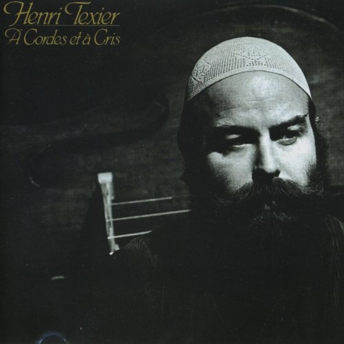 Henri Texier - A Cordes et à Cris (1979/2019)