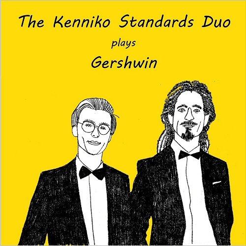 The Kenniko Standards Duo - The Kenniko Standards Duo Plays Gershwin (2019)