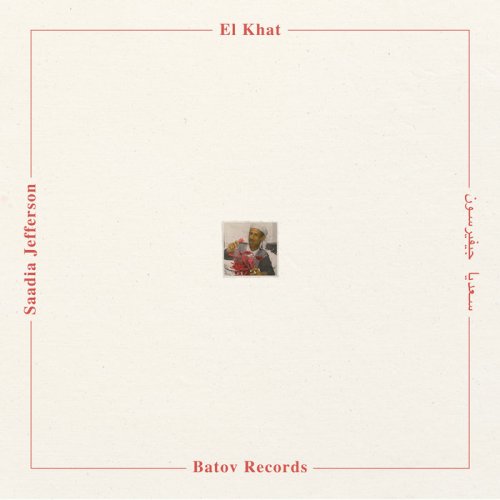 El Khat - Saadia Jefferson (2019) [Hi-Res]
