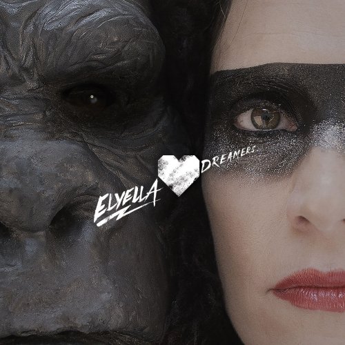 ELYELLA - Dreamers (2019)