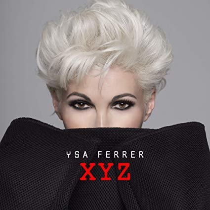 Ysa Ferrer - XYZ (2019)