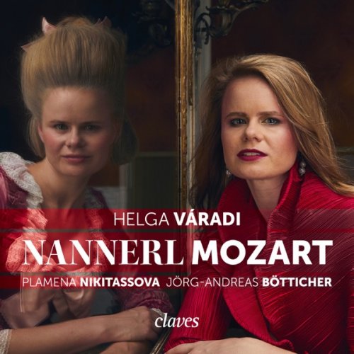 Helga Váradi, Plamena Nikitassova & Jörg-Andreas Bötticher - Nannerl Mozart (2019) [Hi-Res]