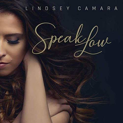 Lindsey Camara - Speak Low (2019)