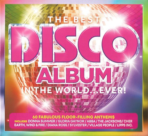 VA - The Best Disco Album In The World... Ever! [3CD] (2019)