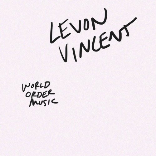 Levon Vincent - World Order Music (2019)