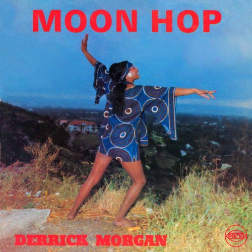 Derrick Morgan - Moon Hop (2019)