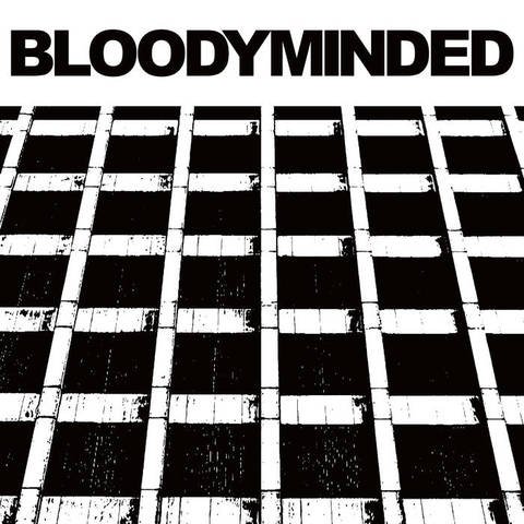 BLOODYMINDED ‎- BLOODYMINDED (2019)