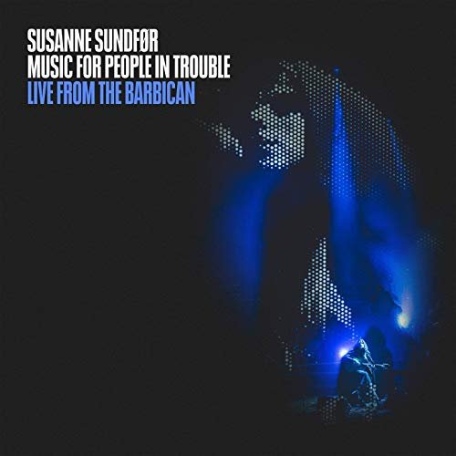 Susanne Sundfør - Music For People In Trouble (Live from the Barbican) (2019) Hi Res