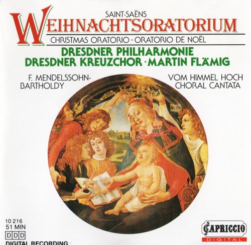 Dresdner Kreuzchor, Dresdner Philharmonie, Martin Flämig - Saint-Saens: Oratorio de Noël, Mendelssohn: Vom Himmel hoch (1987)