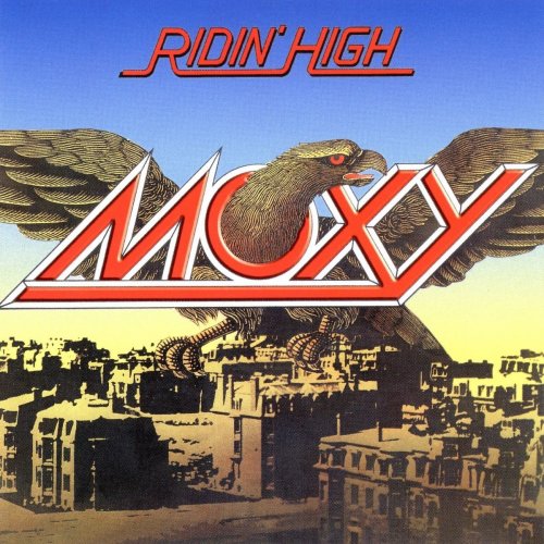 Moxy - Ridin' High (1977/2013)