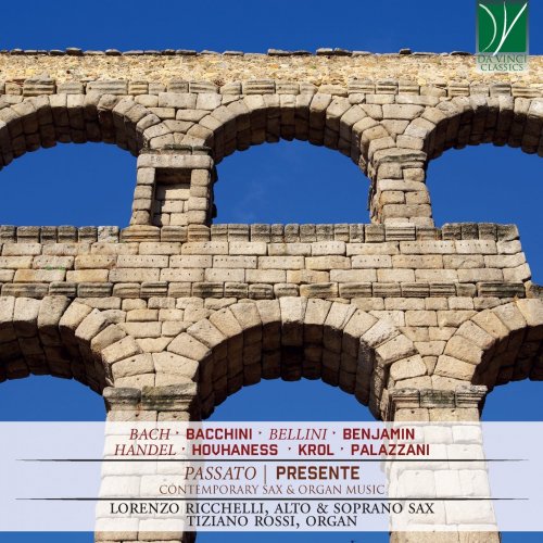 Lorenzo Ricchelli, Tiziano Russo - Passato - Presente, Contemporary Sax & Organ Music (2019)