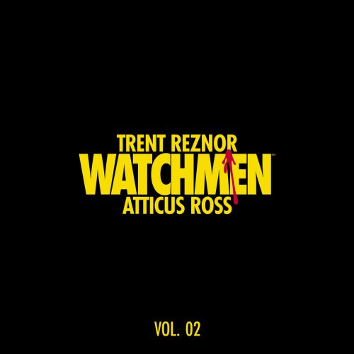 Trent Reznor & Atticus Ross - Watchmen: Volume 2 (Music from the HBO Series) (2019) [Hi-Res]