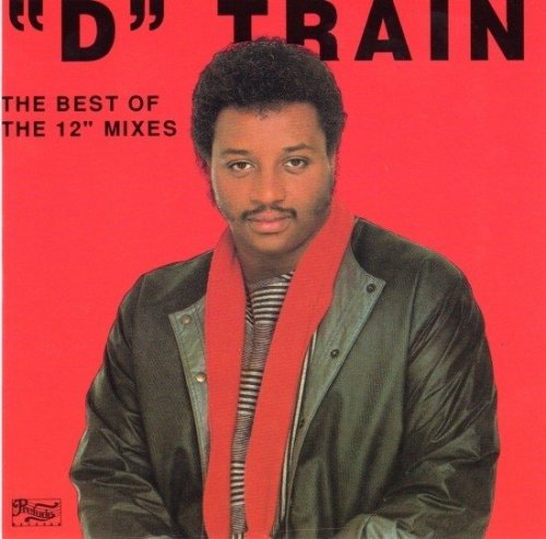 D-Train - The Best of the 12" Mixes (1992)