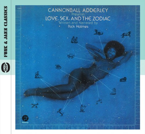 Cannonball Adderley - Love, Sex, And The Zodiac (1974) FLAC