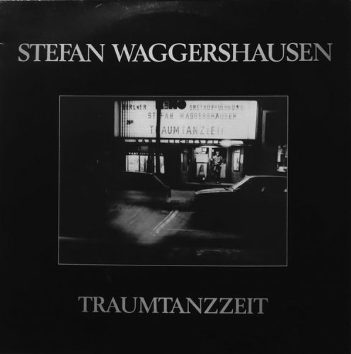Stefan Waggershausen - Traumtanzzeit (Remastered) (1991/2019)