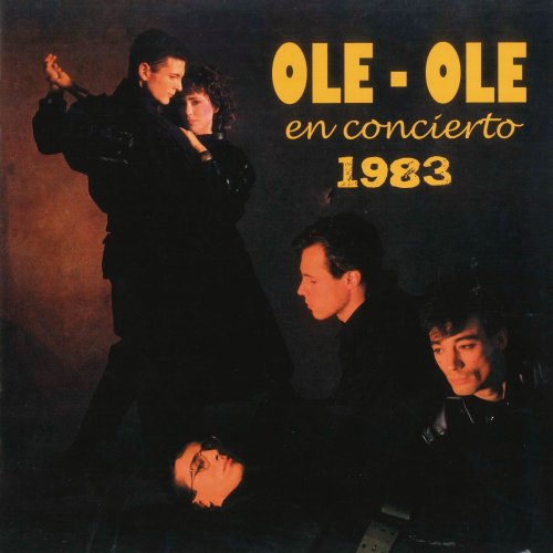 Ole Ole - En Concierto 1983 (2019) [Hi-Res]