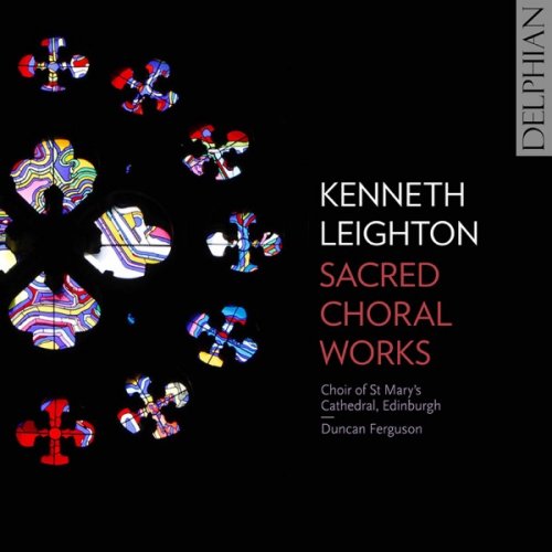 Choir of St Mary's Cathedral, Edinburgh feat. Duncan Ferguson - Leighton: Sacred Choral Works (2019) [Hi-Res]