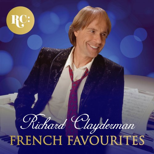 Richard Clayderman - French Favourites (2017)