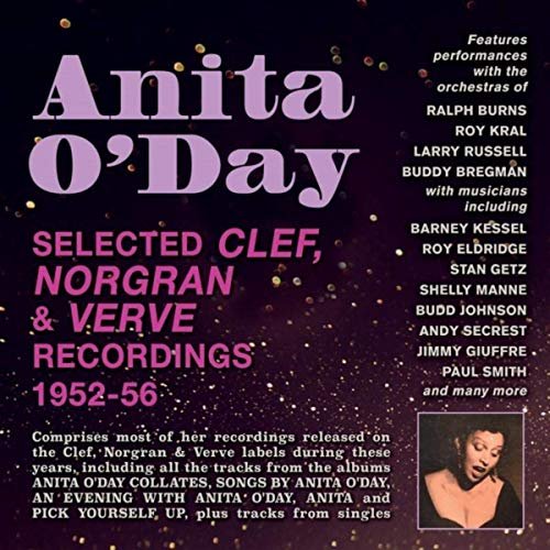 Anita O'day - Selected Clef, Norgran & Verve Recordings 1952-56 (2019)