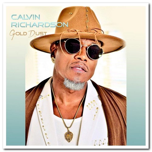 Calvin Richardson - Gold Dust (2019) [CD Rip]