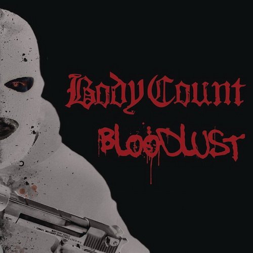 Body Count - Bloodlust (2017) CD-Rip