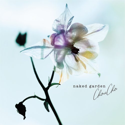 ChouCho - naked garden (2019) Hi-Res