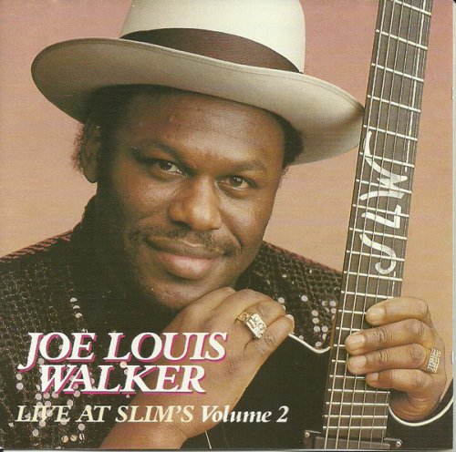 Joe Louis Walker - Live At Slim's Volume 2 (1992)