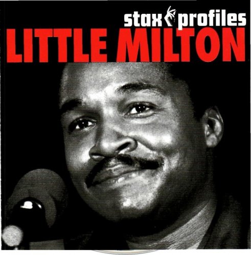 Little Milton - Stax Profiles (2006)