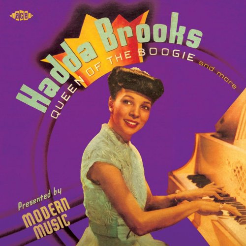 Hadda Brooks - Queen Of The Boogie And More (2014)