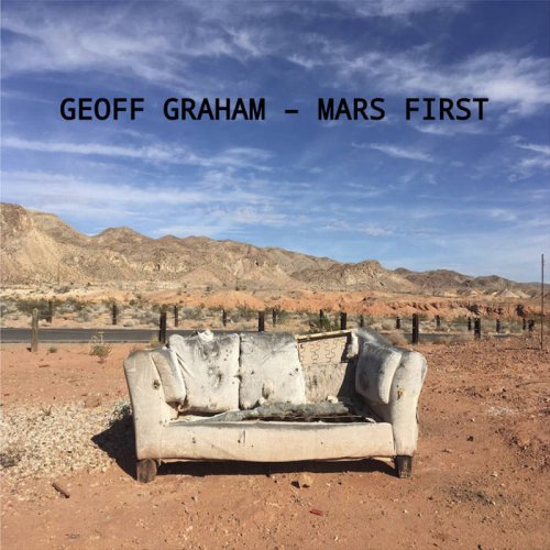 Geoff Graham - Mars First (2019) [Hi-Res]
