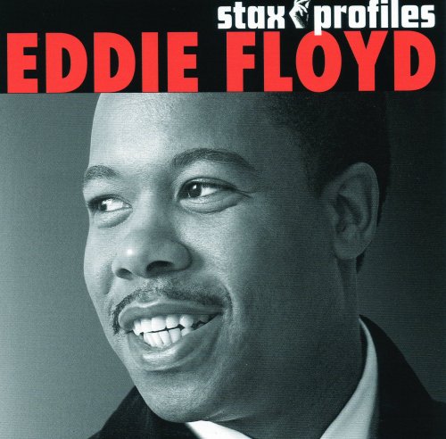 Eddie Floyd - Stax Profiles (2006)