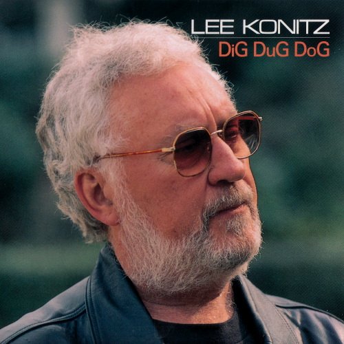 Lee Konitz - Dig Dug Dog (1997/1999) [SACD]