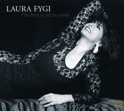Laura Fygi - The Best Is Yet To Come (2011) FLAC
