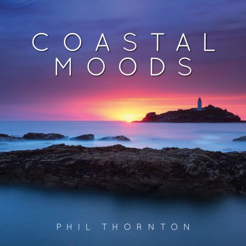 Phil Thornton - Coastal Moods (2019)