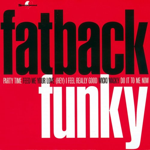The Fatback Band - Funky (2011)