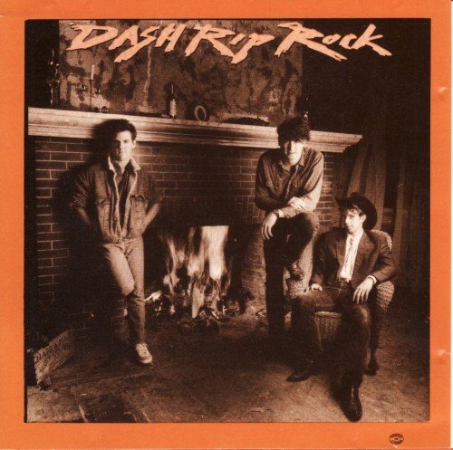 Dash Rip Rock - Dash Rip Rock (1987)