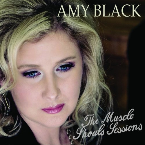 Amy Black - The Muscle Shoals Sessions (2015) [FLAC]