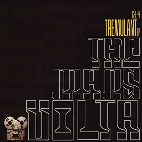 The Mars Volta - Tremulant EP (2014)