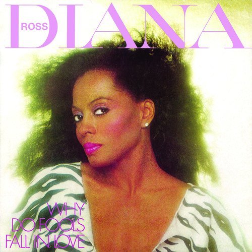 Diana Ross - Why Do Fools Fall In Love (Remastered & Expanded Edition) (2014)