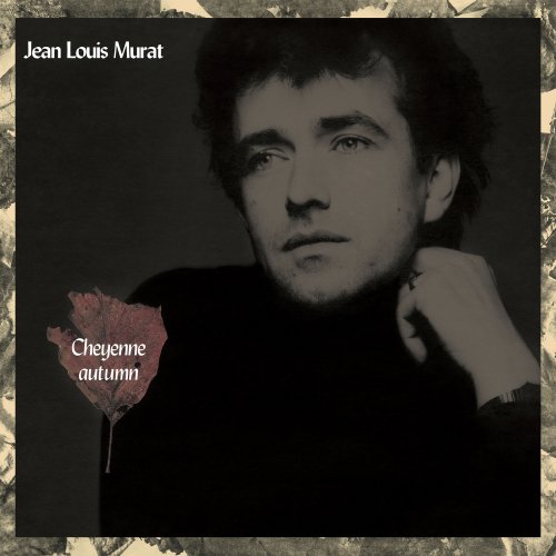 Jean-Louis Murat - Cheyenne Autumn (Version Remasterisée) (1989/2019) [Hi-Res]