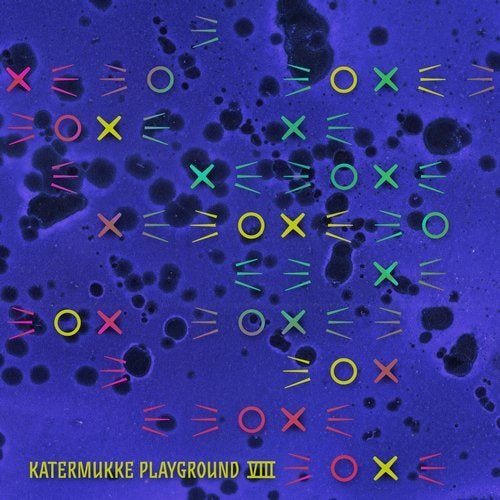 VA - Katermukke Playground VIII (2019)
